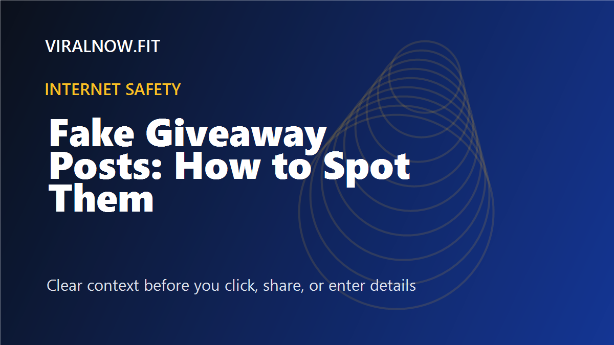 Fake Giveaway Posts: How to Spot Them